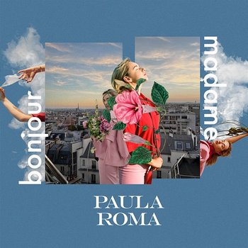 Bonjour Madame - Paula Roma