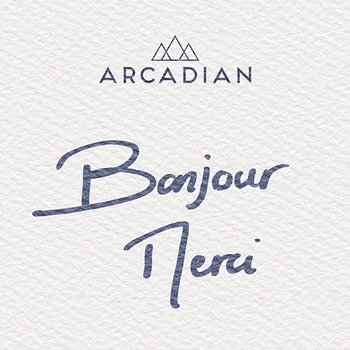 Bonjour merci - Arcadian