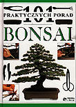 Bonsai 101 praktycznych porad Tomlinson Harry