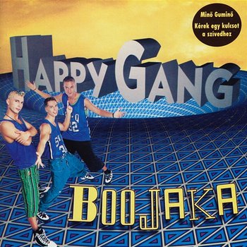 Boojaka - Happy Gang