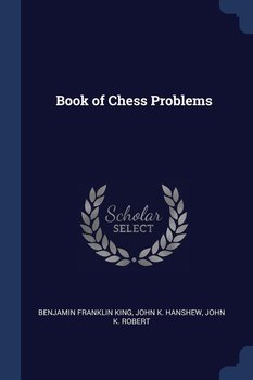 Book of Chess Problems - King Benjamin Franklin