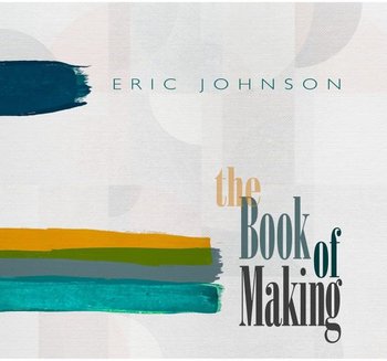 Book Of Making, płyta winylowa - Johnson Eric