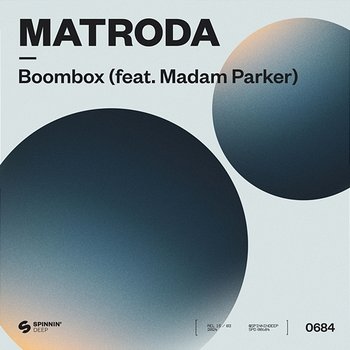 Boombox - Matroda feat. Madam Parker
