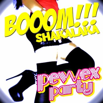 Booom!!! - Pewex Party
