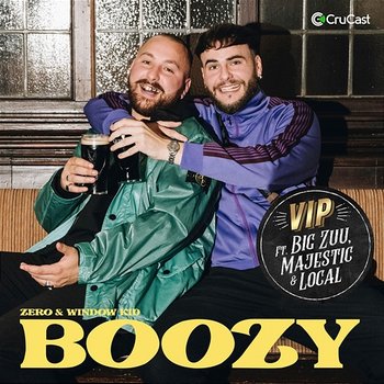 Boozy VIP - Zero, Window Kid, Majestic feat. Big Zuu, Local