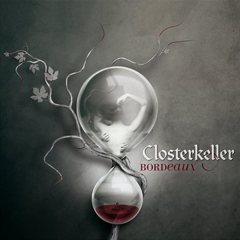 Bordeaux - Closterkeller
