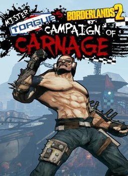 Borderlands 2: DLC Mr. Torgue’s Campaign of Carnage, PC