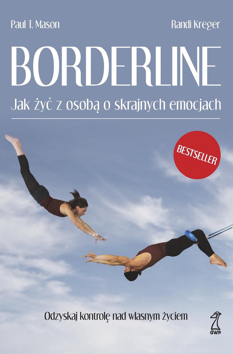 Borderline. Jak żyć z osobą o skrajnych emocjach - ebook epub