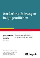 Borderline-Störungen bei Jugendlichen - Streeck-Fischer Annette, Cropp Carola, Streeck Ulrich, Salzer Simone