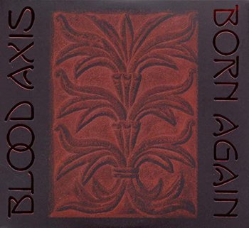 Born Again - Blood Axis