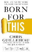 Born For This - Guillebeau Chris