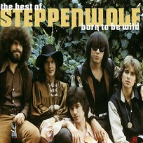 Born To Be Wild (Best Of....) Steppenwolf