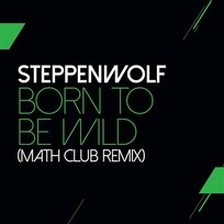 Born To Be Wild Steppenwolf
