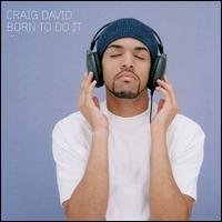 Born to Do It David Craig