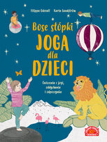Bose stópki. Joga dla dzieci Lundstrom Karin, Odeval Filippa
