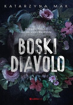 Boski Diavolo - Mak Katarzyna