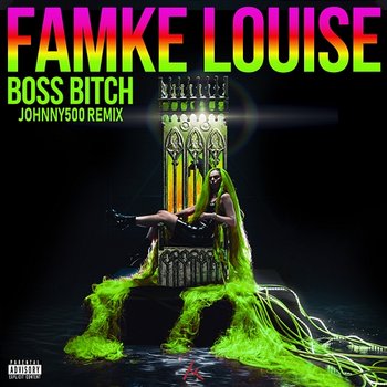 BOSS BITCH - Famke Louise