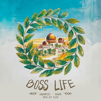 Boss Life - Sazamyzy, Enima
