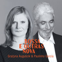 Bossa E Outras Nova Auguścik Grażyna, Garcia Paulinho
