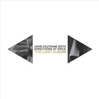 Both Directions At Once - The Lost Album (Deluxe Edition) Coltrane John