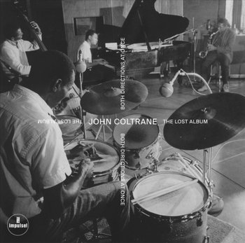 Both Directions At Once - The Lost Album - Coltrane John