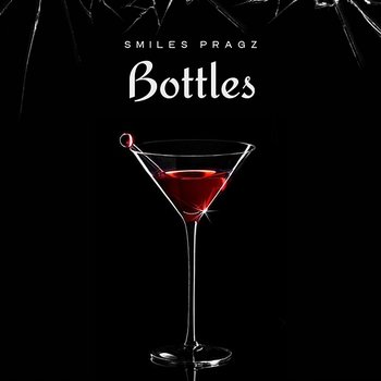 Bottles - Smiles Pragz
