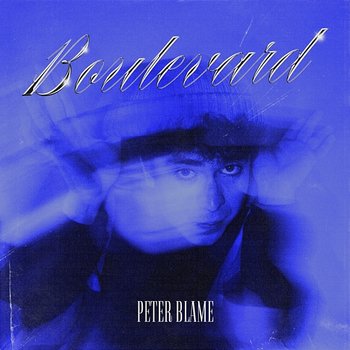 Boulevard - Peter Blame