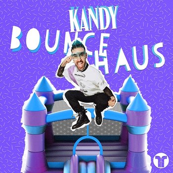 Bounce Haus - Kandy feat. Sim Ivy