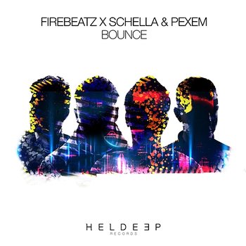 Bounce - Firebeatz x Schella & Pexem