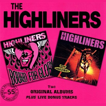Bound For Glory / Spank-O-Matic - The Highliners