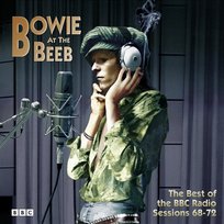 Bowie at the Beeb (The Best of the BBC Sessions 1968-1972) David Bowie