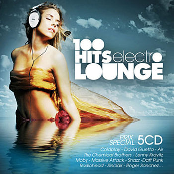 Box: 100 Hits Electro Lounge (Limited Edition)  - Guetta David, Sinclair Bob, Groove Armada, The Cinematic Orchestra, Armstrong Craig, Goldfrapp, Tears for Fears, Kinobe, Baccara, Coldcut