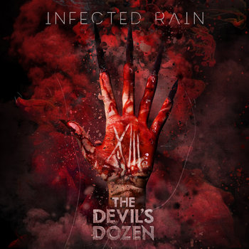 Box: The Devil’s Dozen  - Infected Rain