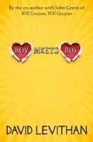 Boy Meets Boy Levithan David