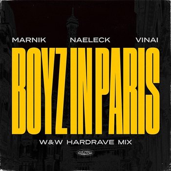 Boyz In Paris - Marnik, Naeleck