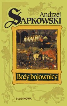 Boży bojownicy. Trylogia husycka. Tom 2 - ebook epub - Sapkowski Andrzej