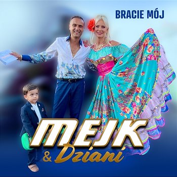 Bracie Mój - Mejk, Dziani