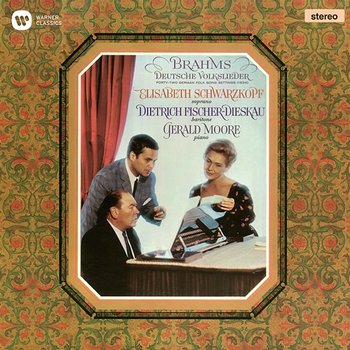 Brahms: Deutsche Volkslieder, WoO 33 - Elisabeth Schwarzkopf, Dietrich Fischer-Dieskau & Gerald Moore