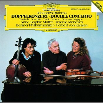 Brahms: Double Concerto In A Minor, Op. 102; Tragic Overture, Op. 81 - Anne-Sophie Mutter, Antonio Meneses, Berliner Philharmoniker, Herbert Von Karajan