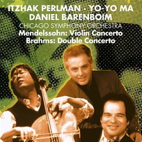Brahms: Double Concerto, Op. 102 & Mendelssohn: Violin Concerto, Op. 64 Daniel Barenboim & Chicago Symphony Orchestra, Yo-Yo Ma, Itzhak Perlman