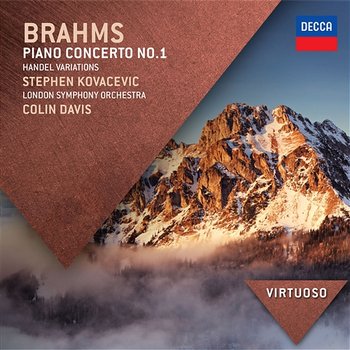 Brahms: Piano Concerto No.1; Handel Variations - Stephen Kovacevich, London Symphony Orchestra, Sir Colin Davis