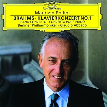 Brahms: Piano Concerto No.1 - Maurizio Pollini, Berliner Philharmoniker, Claudio Abbado