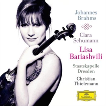 Brahms, Schumann - Batiashvili Lisa