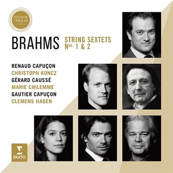 Brahms: String Sextets Nos. 1 & 2 - Renaud Capuçon, Christoph Koncz, Gérard Caussé, Marie Chilemme, Gautier Capuçon & Clemens Hagen