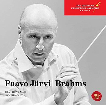 Brahms: Symphonies No. 3 & No. 4 - Jarvi Paavo, The Deutsche Kammerphilharmonie Bremen