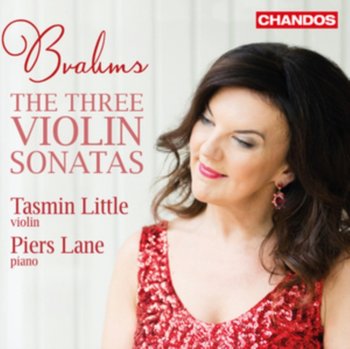Brahms: The Three Violin Sonatas - Little Tasmin, Lane Piers