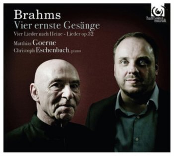 Brahms: Vier Ernste Gesänge - Goerne Matthias, Eschenbach Christoph