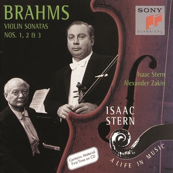 Brahms: Violin Sonatas Nos. 1, 2 & 3 - Isaac Stern