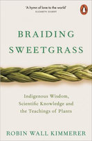 Braiding Sweetgrass Kimmerer Robin Wall
