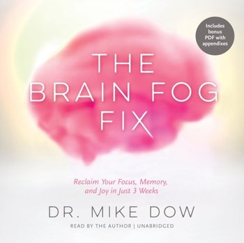 Brain Fog Fix - Dow Mike